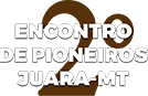 Encontro de Pioneiros em Juara